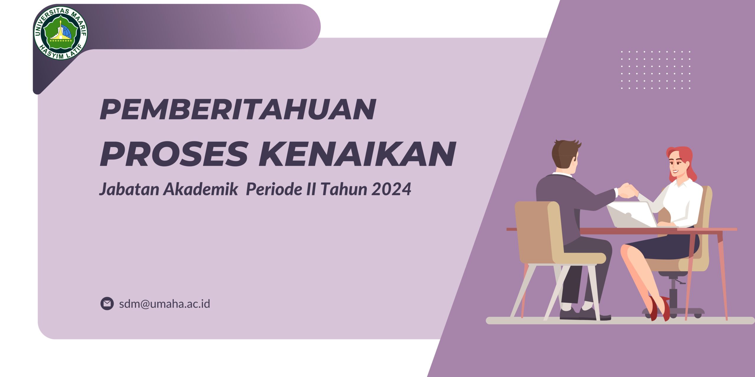 PEMBERITAHUAN PROSES KENAIKAN JABATAN AKADEMIK PERIODE II TAHUN 2024